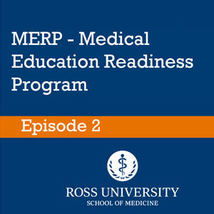 Episode 2: Medical Education Readiness Program