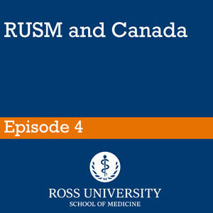 Episode 4: RUSM and Canada