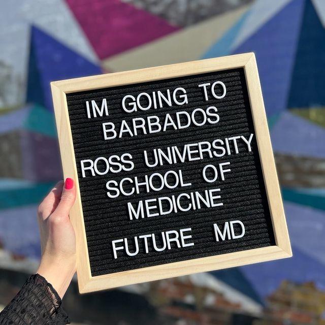 sign "Im going to Barbados Ross University School of Medicine Future MD"
