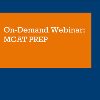 On-Demand Webinar: MCAT Prep