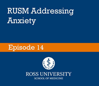 RUSM Addressing Anxiety
